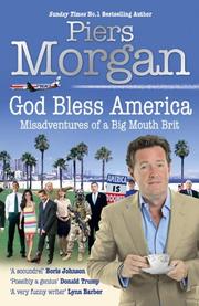 Cover of: God Bless America by Piers Morgan