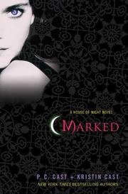 Cover of: Marked by P. C. Cast, P.C. Cast and Kristin Cast.