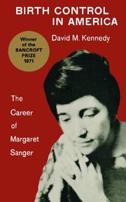 Cover of: Birth Control in America: The Career of Margaret Sanger