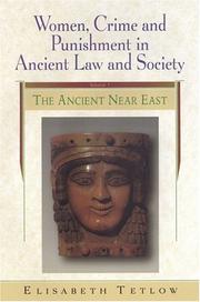 Cover of: Women, Crime And Punishment In Ancient Law And Society by Elisabeth Meier Tetlow
