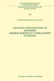 Cover of: Exciting the Industry of Mankind. George Berkeley's Philosophy of Money