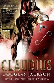 Claudius by Douglas Jackson, Douglas Jackson