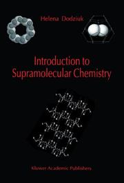 Introduction to supramolecular chemistry by Helena Dodziuk