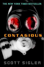 Cover of: Contagious by Scott Sigler, Scott Sigler