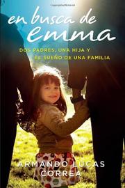 Cover of: En busca de Emma by Armando Lucas Correa