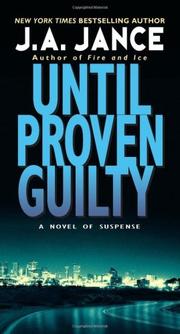 Cover of: Until Proven Guilty (J. P. Beaumont Mysteries) by J. A. Jance