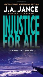 Cover of: Injustice for All (J. P. Beaumont Mysteries) by J. A. Jance