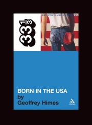 Cover of: Bruce Springsteen's Born in the U.S.A. (33 1/3) (33 1/3)