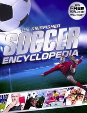 Cover of: Kingfisher Soccer Encyclopedia, The by Clive Gifford, Clive Gifford