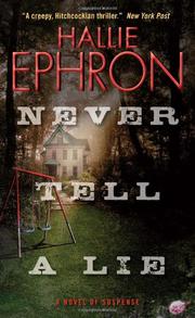 Cover of: Never Tell a Lie by Hallie Ephron