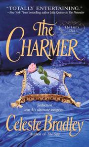 Cover of: The Charmer (Liar's Club, Book 4) by Celeste Bradley, Celeste Bradley