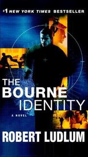 Cover of: The Bourne Identity by Robert Ludlum