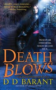 Cover of: Death Blows: The Bloodhound Files