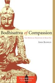 Cover of: Bodhisattva of Compassion: The Mystical Tradition of Kuan Yin (Shambhala Classics)