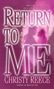 Cover of: Return to Me by Christy Reece