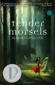 Cover of: Tender Morsels by Margo Lanagan