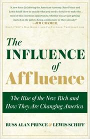 The Influence of Affluence by Russ Alan Prince