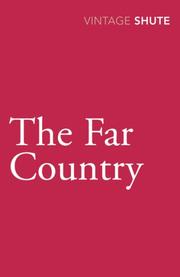 Cover of: The Far Country (Vintage Classics) by Nevil Shute