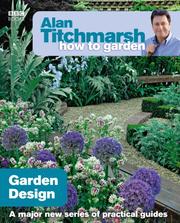 Cover of: Alan Titchmarsh How to Garden by Alan Titchmarsh