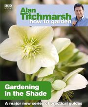 Cover of: Alan Titchmarsh How to Garden by Alan Titchmarsh