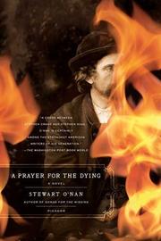 Cover of: A Prayer for the Dying by Stewart O'Nan