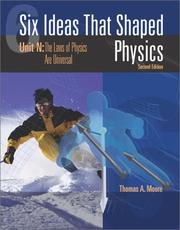 Cover of: Six Ideas that Shaped Physics by Thomas A. Moore