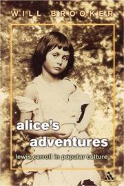 Cover of: Alice's Adventures: Lewis Carroll in Popular Culture