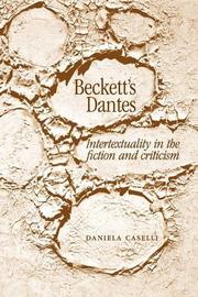 Cover of: Beckett's Dantes by Daniela Caselli, Daniela Caselli