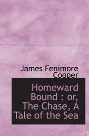 Cover of: Homeward Bound  by James Fenimore Cooper, James Fenimore Cooper