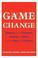 Cover of: Game Change