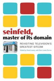 Cover of: Seinfeld, Master of Its Domain: Revisiting Television's Greatest Sitcom