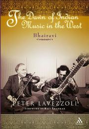 Cover of: The dawn of Indian music in the West by Peter Lavezzoli