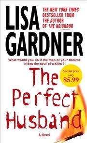 Cover of: The Perfect Husband by Lisa Gardner