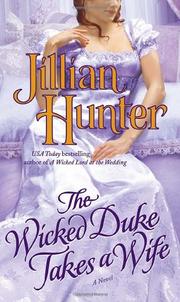 The Wicked Duke Takes a Wife by Jillian Hunter