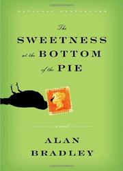 Cover of: The Sweetness at the Bottom of the Pie by Alan Bradley