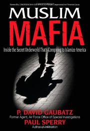 Cover of: Muslim Mafia by P. David Gaubatz, Paul Sperry
