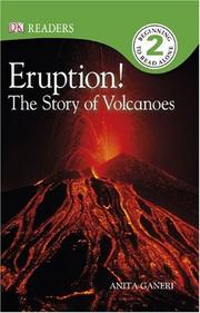 Cover of: Eruption!: The Story of Volcanoes (DK READERS)
