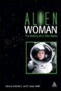 Cover of: Alien Woman by Ximena Gallardo C., C. Jason Smith