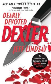 Cover of: Dearly Devoted Dexter (Vintage Crime/Black Lizard) by Jeff Lindsay