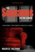 Cover of: The Sopranos on the Couch by Maurice Yacowar, Maurice Yacowar