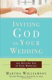 Cover of: Inviting God to Your Wedding by Martha Williamson