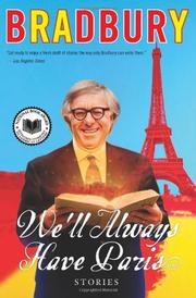 Cover of: We'll Always Have Paris by Ray Bradbury, Ray Bradbury