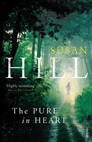 Cover of: The Pure in Heart (Simon Serrailler 2) by Susan Hill