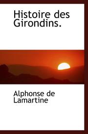 Cover of: Histoire des Girondins. (French and French Edition)