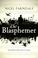 Cover of: The Blasphemer