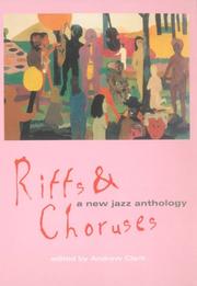 Cover of: Riffs & Choruses: A New Jazz Anthology (Bayou)