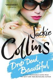 Cover of: Drop Dead Beautiful: A Novel