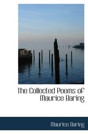 Cover of: The Collected Poems of Maurice Baring