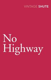 Cover of: No Highway (Vintage Classics) by Nevil Shute