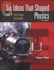 Cover of: Six ideas that shaped physics. by Thomas A. Moore